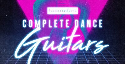 Complete Dance Guitars 60% OFF now at Loopmasters!!!